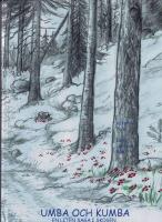 Umba och Kumba - En liten saga i skogen