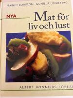 Nya mat f&ouml;r iv och lust