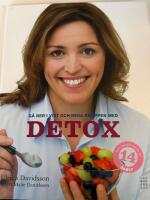 G&aring; ner i vikt och rena kroppen med detox