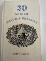 30 sorter kryddat br&auml;nnvin