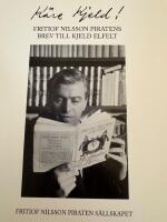 K&auml;re Kjeld! : Fritiof Nilsson Piratens brev till Kjeld Elfelt