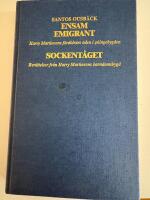 Ensam Immigrant  Harry Martinssons f&ouml;r&auml;ldrars &ouml;den i goingebygden. Sockent&aring;get Ber&auml;ttelser fr&aring;n Harry Martinssons barndomsbygd