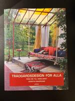 Tr&auml;dg&aring;rdsdesign f&ouml;r alla : fr&aring;n id&eacute; till verklighet