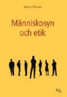 M&auml;nniskosyn och etik