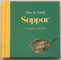 Soppor : En komplett receptsamling