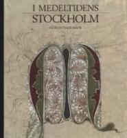 I medeltidens Stockholm
