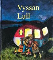 Vyssan lull, vaggs&aring;nger i urval