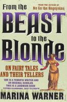 From the Beast To the Blonde. On Fairy Tales and Their Tellers