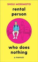 Rental Person Who Does Nothing