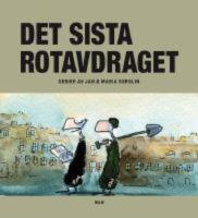 Det sista rotavdraget - [serier]