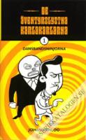 De &auml;ventyrslystna karlakarlarna 1. Dansbandsninjorna