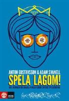 Spela lagom