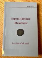 Melankoli. En filosofisk ess&auml;