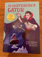 19 historiska g&aring;tor : fr&aring;n Titanic till Dracula