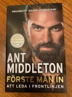 F&ouml;rste man in : att leda i frontlinjen