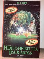 Den hemlighetsfulla tr&auml;dg&aring;rden