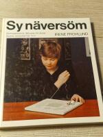 Sy n&auml;vers&ouml;m : [s&ouml;mnadsteknik, m&ouml;nster till dukar, l&ouml;pare, lampsk&auml;rmar m.m.]
