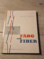 F&auml;rg och Fiber