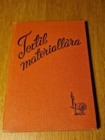 Textil Materiall&auml;ra