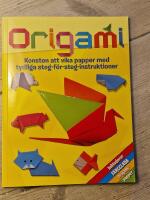 Origami - Konsten att vika papper med tydliga steg-f&ouml;r-steg-instruktioner