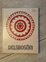 Delsbos&ouml;m - l&aring;ngs&ouml;m och tofss&ouml;m fr&aring;n Delsbo