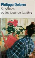 Sundborn ou les jours de lumi&egrave;re