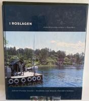 I Roslagen : kulturhistoriska milj&ouml;er i &Ouml;ster&aring;ker