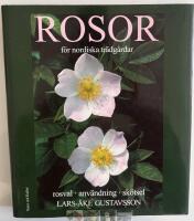 Rosor f&ouml;r nordiska tr&auml;dg&aring;rdar del 2