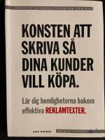 Konsten att skriva s&aring; dina kunder vill k&ouml;pa.