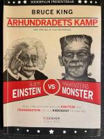 &Aring;rhundradets Kamp - Vinn hj&auml;rnans kamp mellan Einstein och Frankenstein och sl&aring; knockout p&aring; dina m&aring;l