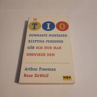 De tio dummaste misstagen klyftiga personer g&ouml;r - och hur man undviker dem