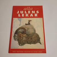 Alla julens lekar - Seder, traditioner, rimlexikon och mycket annat