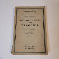 Aux origines d'une tragédie - La politique espagnole de 1923 à 1936