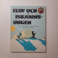 Elof och isbj&ouml;rnsungen