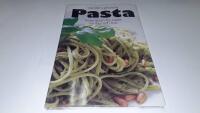 V&auml;rldens godaste pasta : inspiration f&ouml;r b&aring;de vardag och fest