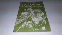 H&auml;lsokost till vardag och fest
