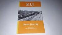 KLJ - Kosta J&auml;rnv&auml;g