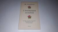 I &ouml;vermorgon socialism