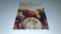 Gott exotiskt : frukt och gr&ouml;nsaker