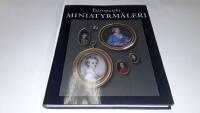 Europeiskt miniatyrm&aring;leri i Nationalmusei samlingar