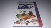 Bättre hälsa med naturliga kosttillskott