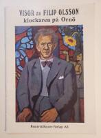 Visor av Filip Olsson klockaren p&aring; Orn&ouml;