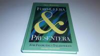Formulera & presentera