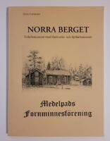 Norra berget : Friluftsmuseum med Hantverks- och Sj&ouml;fartsmuseum