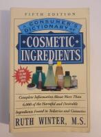 A Consumer's Dictionary of Cosmetic Ingredients