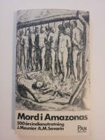 Mord i Amazonas : 500 &aring;rs indianutrotning