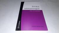 Etiska utmaningar : i h&auml;lso- och sjukv&aring;rden