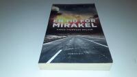 En tid f&ouml;r mirakel
