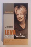 Leva utan r&auml;dsla