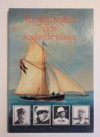 Kungliga seglare och seglande kungar [En bilderbok med anledning av Kungl Svenska Segel S&auml;llskapets 150-&aring;rs jubileum]
